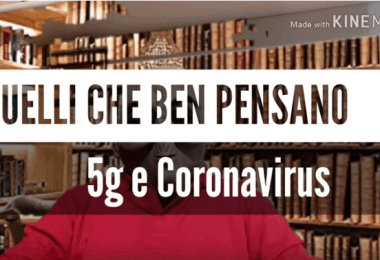 Quelli Che Ben Pensano: 5G e Coronavirus